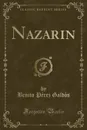 Nazarin (Classic Reprint) - Benito Pérez Galdós