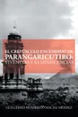El crepusculo encendido de Parangaricutiro. vivencias y reminiscencias - Guillermo Humberto Macías Méndez