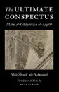 The Ultimate Conspectus. Matn al-Ghayat wa al-Taqrib - Abu Shuja' al-Asfahani, Musa Furber, Musa Furber