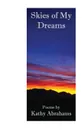 Skies of My Dreams - Kathy Abrahams