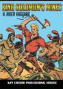 King Solomon.s Mines - H. Rider Haggard