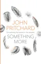 Something More - John Pritchard