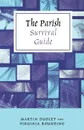 The Parish Survival Guide - Martin Dudley, Virginia Rounding