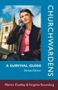 Churchwardens - A Survival Guide - Martin Dudley