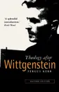 Theology After Wittgenstein - Fergus Kerr