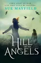 Hill of the Angels - Sue Mayfield