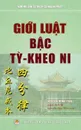 Gioi luat bac ty kheo ni. .am-vo-.uc bo - Tu phan luat ty-kheo ni gioi bon - Nguyễn Minh Tiến