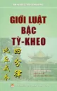 Gioi luat bac ty-kheo. .am-vo-.uc bo - Tu phan luat ty-kheo gioi bon - Nguyễn Minh Tiến