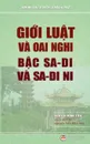 Gioi luat va oai nghi bac sa-di va sa-di ni. Dich tu nguyen ban Han van Tu phan luat .am-vo-.uc bo - Nguyễn Minh Tiến