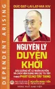 Nguyen ly duyen khoi (song ngu Anh Viet). Ban in nam 2017 - Dalai Lama XIV, Nguyễn Minh Tiến