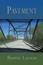 Pavement - Rustin Larson