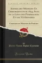 Agenda des Medecins Et Chirurgiens pour 1854, Suivi de la Liste des Pharmaciens Et des Veterinaires. Contenant un Memento du Praticien (Classic Reprint) - Pierre-Louis Alphée Cazenave