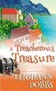 A Treacherous Treasure - Leighann Dobbs