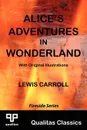 Alice.s Adventures in Wonderland (Qualitas Classics) - Lewis Carroll
