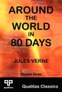 Around the World in 80 Days (Qualitas Classics) - Jules Verne