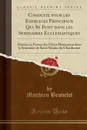 Conduite pour les Exercices Principaux Qui Se Font dans les Seminaires Ecclesiastiques. Dressee en Faveur des Clercs Demeurans dans le Seminaire de Saint Nicolas du Chardonnet (Classic Reprint) - Matthieu Beuvelet