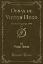 Obras de Victor Hugo, Vol. 1. Novelas; Bug-Jargal, 1791 (Classic Reprint) - Victor Hugo