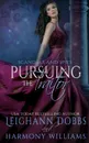 Pursuing The Traitor - Leighann Dobbs, Harmony Williams