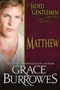 Matthew - Grace Burrowes