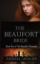 The Beaufort Bride - Judith Arnopp