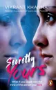 Secretly Yours - Vikrant Khanna