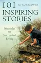 101 Inspiring Stories - Dr. G. Francis Xavier