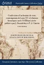 Confessions d.un homme de cour, contemporain de Louis XV. revelations historiques sur le XVIII(me) siecle: publiees par J. Dusaulchoy et P.-J. Charrin; TOME PREMIER - Joseph-Françoi Dusaulchoy de Bergemont, Pierre-Joseph Charrin