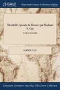Theobald. episode de Russie: par Madame S. Gay; TOME DEUXIEME - Sophie Gay