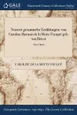 Neueste gesammelte Erzahlungen. von Caroline Baronin de la Motte Fouque geb. von Briest; Erster Band - Caroline de La Motte Fouquë