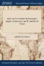 Arrie. ou, Les victimes de la tyrannie: trageie en trois actes: par M. Amedee de Tissot - Amédée de Tissot