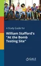 A Study Guide for William Stafford.s 