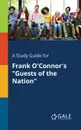 A Study Guide for Frank O.Connor.s 