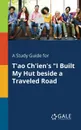 A Study Guide for T.ao Ch.ien.s 