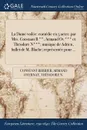 La Dame voilee. comedie en 5 actes: par Mrs. Constant B .., Armand Ov ... et Theodore N...; musique de Adrien, ballet de M. Blache; representee pour ... - Constant Berrier, Armand Overnay, Théodore N.