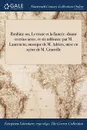Ibrahim. ou, Le trone et la fiancee: drame en trios actes, et six tableaux: par M. Laurencin, musique de M. Adrien, mise en scene de M. Granville - 