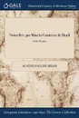 Nouvelles. par Mme la Comtesse de Bradi; Tome Premier - Agathe Pauline Bradi