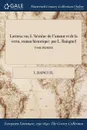 Lavinsa. ou, L.heroine de l.amour et de la vertu, roman historique: par L. Rainguel; TOME PREMIER - L. Rainguel