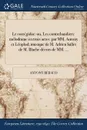 Le corregidor. ou, Les contrebandiers: melodrame en trois actes: par MM. Antony et Leoplod; musique de M. Adrien ballet de M. Blache decors de MM. ... - Antony Béraud