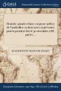 Henritte. parade et farce: en prose: melees de Vaudevilles: en deux actes: representee pour la premiere fois le 30 novembre 1768, par les ... - Jean Baptiste François Ansart