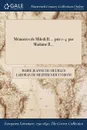 Memoires de Miledi B.... ptie 1-4. par Madame R... - Marie Jeanne de Heurles Labor Riccoboni
