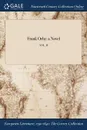 Frank Orby. a Novel; VOL. II - M. l'abbé Trochon