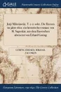 Jurji Miloslawski. T. 1-2. oder, Die Russen im jahre 1612: ein historischer roman: von M. Sagoskin, aus dem Russischen ubersetzt von Erhard Goring - Göring Erhard, Mikhail Zagoskin