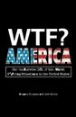 WTF. America - Gregory Bergman, Jodi Miller