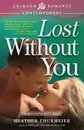 Lost Without You - Heather Thurmeier