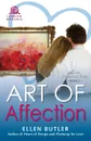 Art of Affection - Ellen Butler