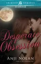 Desperate Obsession - Anji Nolan