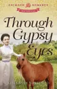 Through Gypsy Eyes - Killarney Sheffield