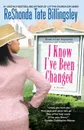 I Know I.ve Been Changed - Reshonda Tate Billingsley