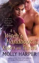 Witch.s Handbook of Kisses and Curses - Molly Harper