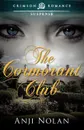 The Cormorant Club - Anji Nolan